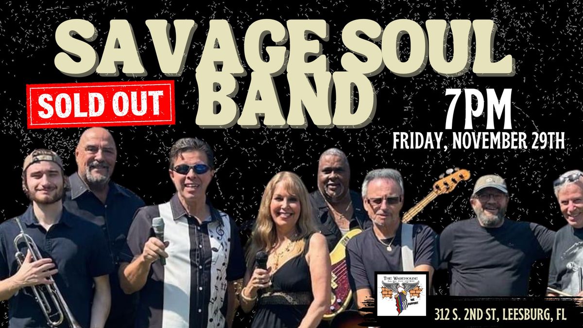 Savage Soul Band Live * 10 Piece 70's\/Classic Soul\/R&B Band * Relive the Explosive Sound of the 70s 