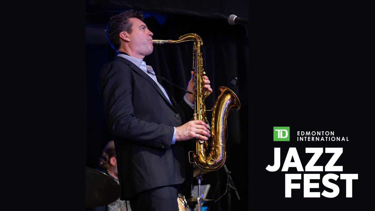 Dave Babcock Quartet feat. Jack de Keyzer at TD Edmonton International Jazz Festival