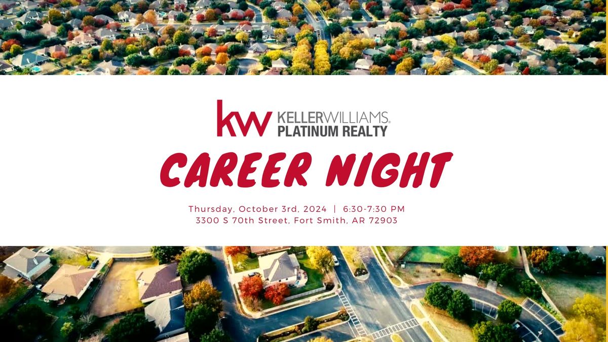 Keller Williams Platinum Realty - Career Night