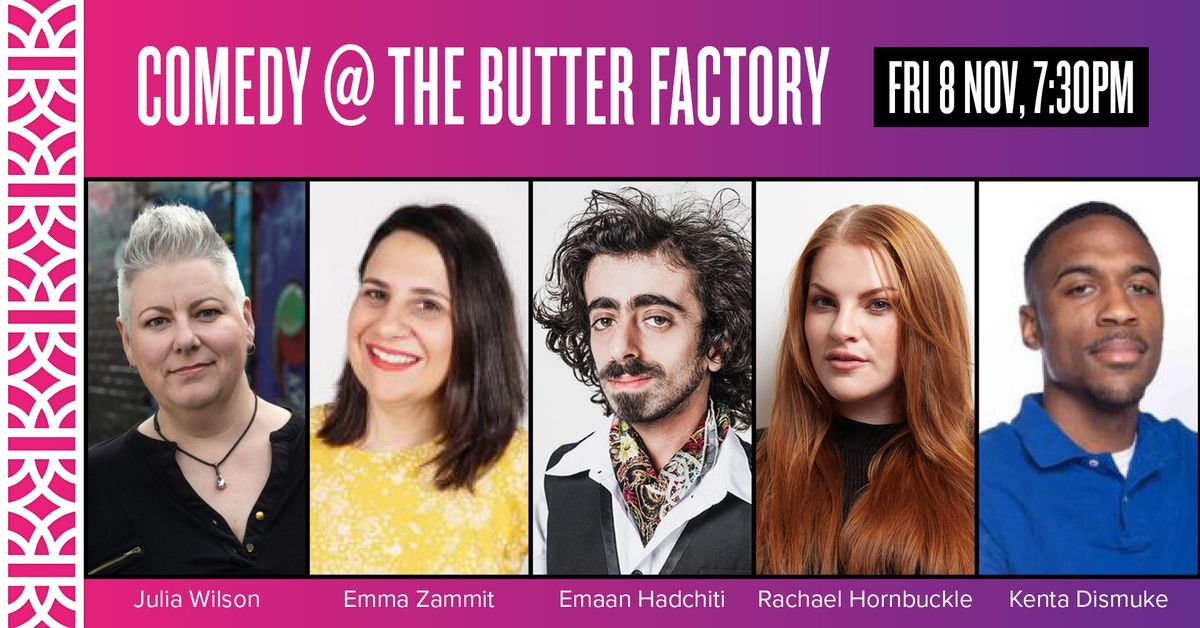 Comedy@The Butter Factory