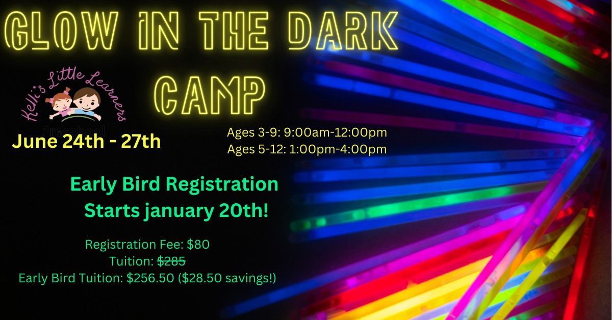 Glow in the Dark Summer Camp