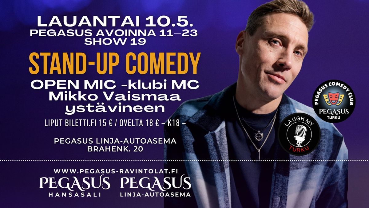 Pegasus Stand Up -klubi - Mikko Vaismaa ja yst\u00e4v\u00e4t