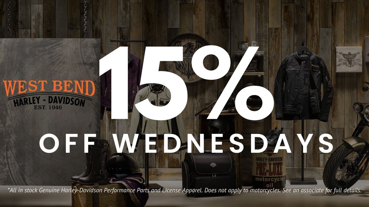 15% OFF Wednesdays 