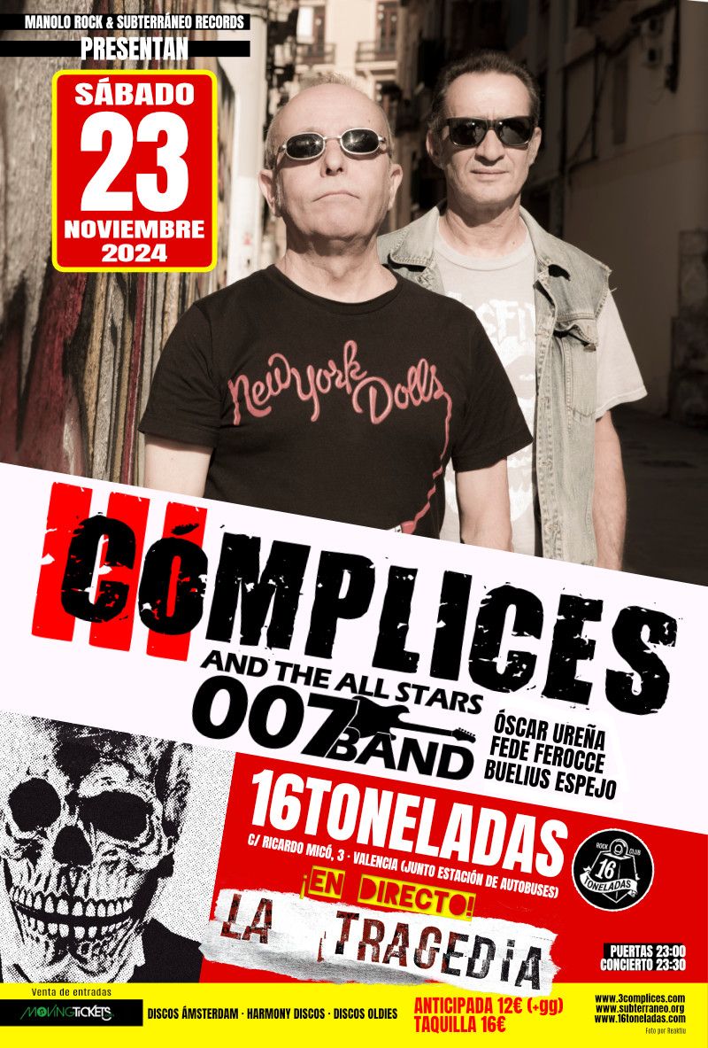 3C\u00f3MPLICES and The All Stars 007Band: La Tragedia en 16 Toneladas