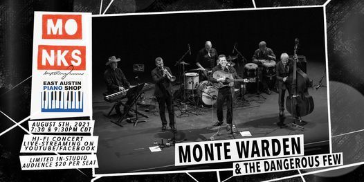 Monte Warden and the Dangerous Few - Livestream Concert w\/In-Studio Audience