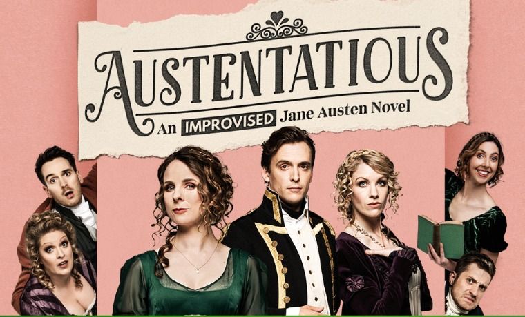 Austentatious: An Improvised Jane Austen Novel