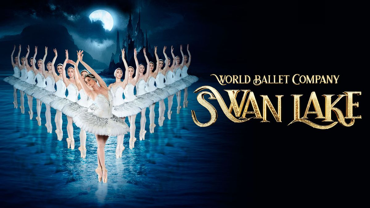World Ballet Company: Swan Lake at Carolina Theatre - Fletcher Hall