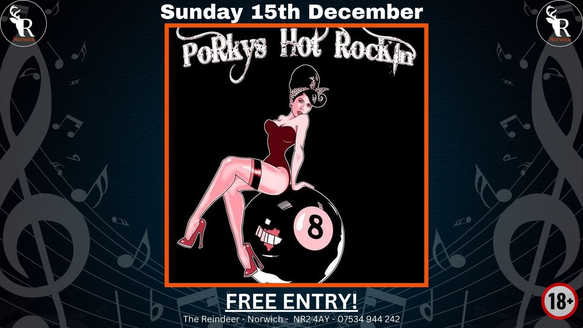 Porkys Hot Rockin' Live