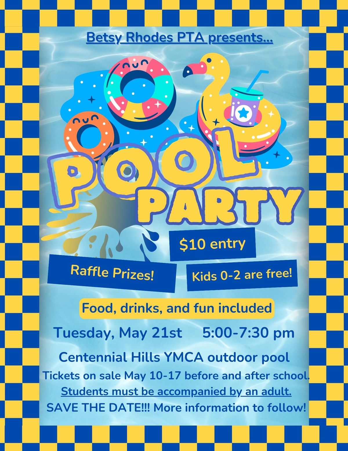 Pool Party to celebrate the end of the school year!