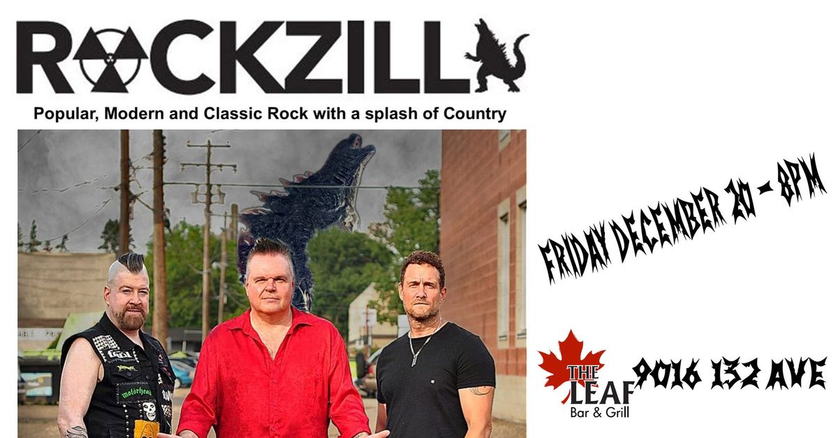 Rockzilla LIVE at The Leaf!