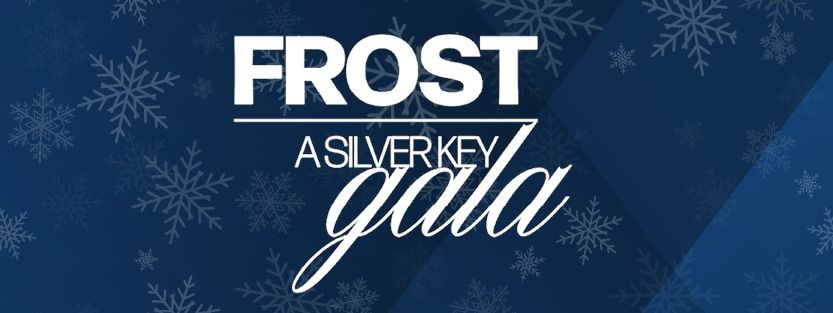 2025 Frost, A Silver Key Gala