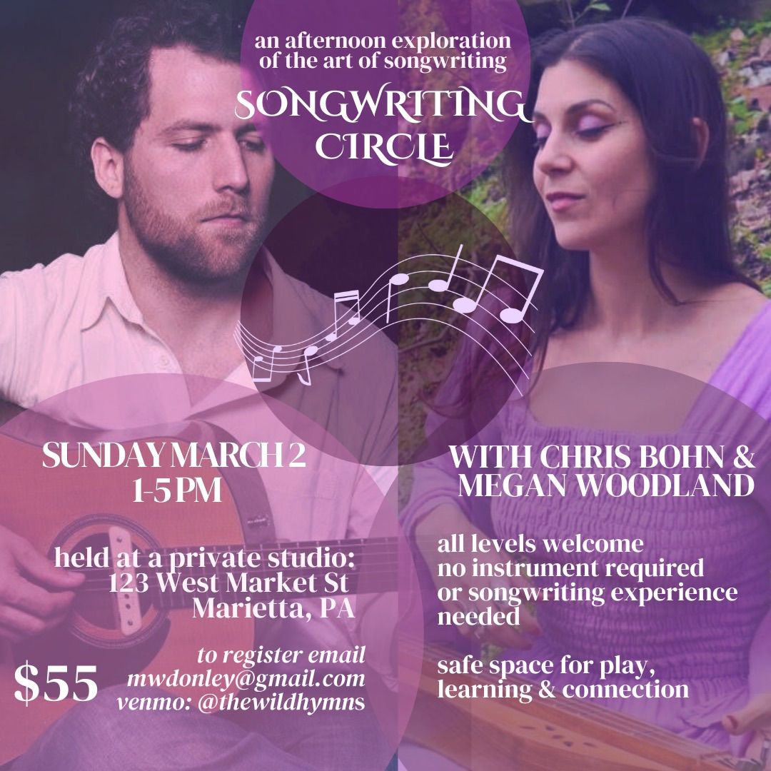 Songwriting Circle with Megan Woodland and Chris Bohn