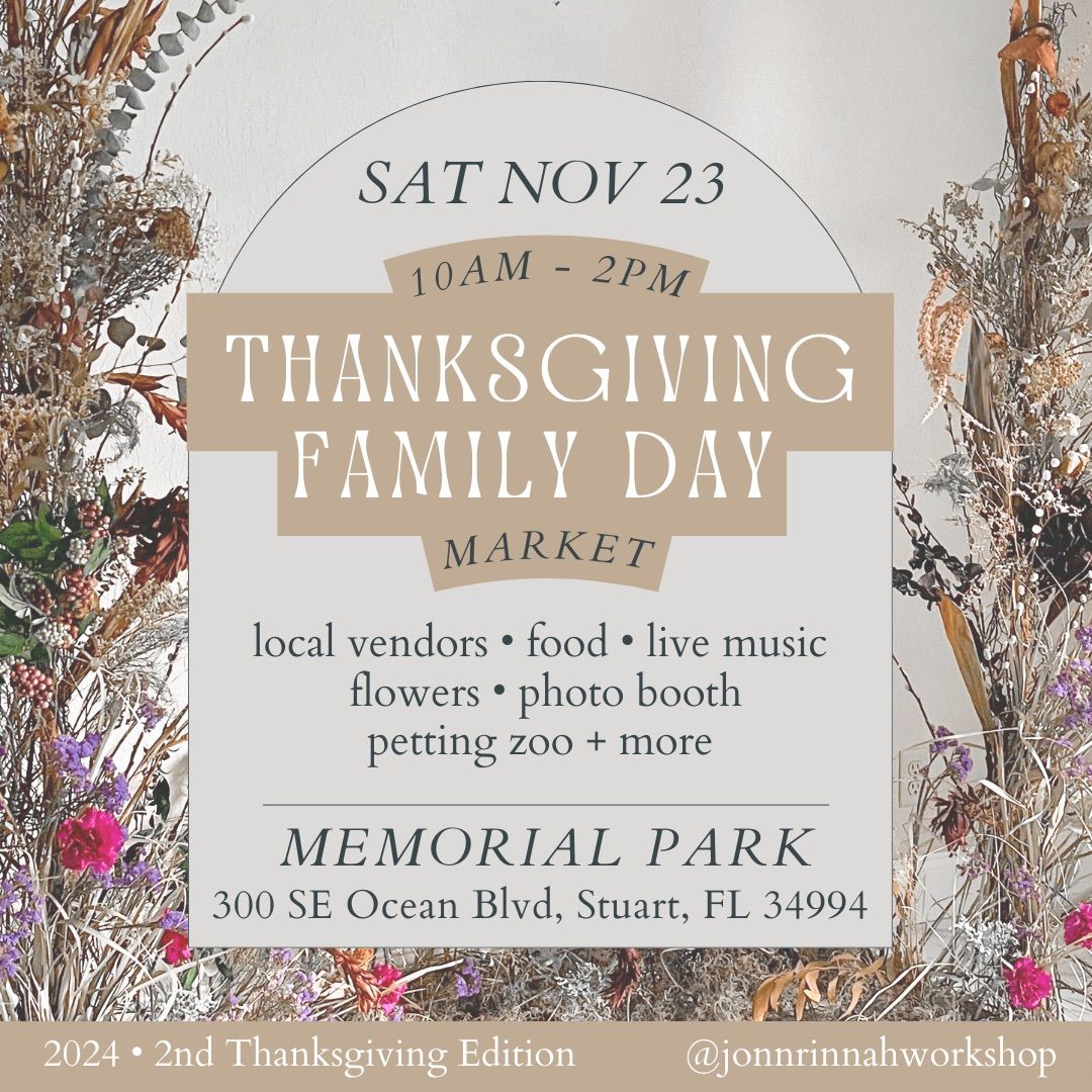 2024 \u2022 Thanksgiving Family Day Market