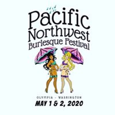 PNW Burlesque Festival