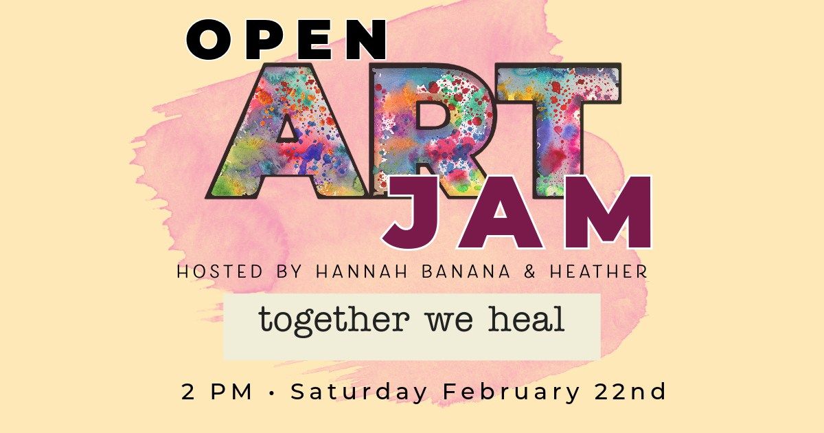 Art Jam hosted by Hannah Banana