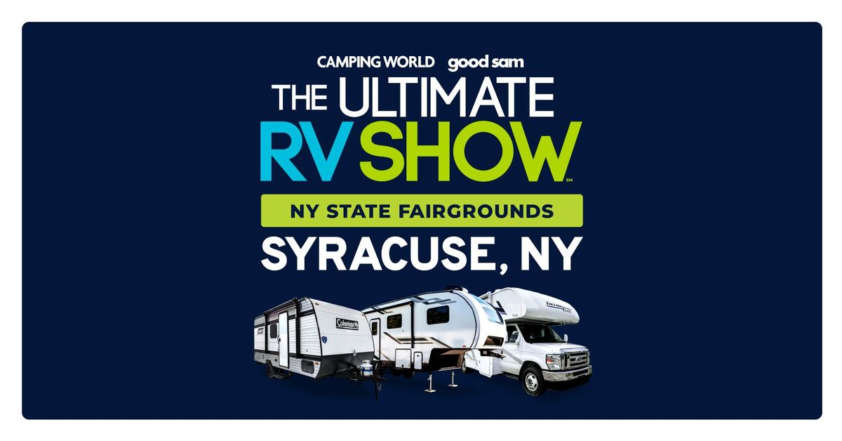 The Ultimate RV Show at The New York State Fairgrounds