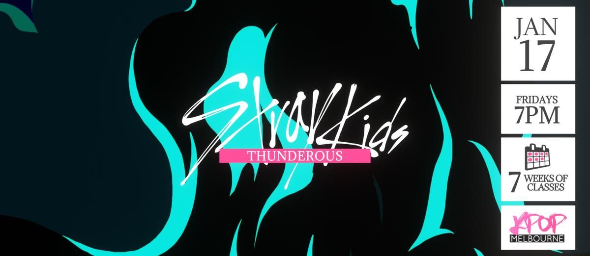 Learn Thunderous by Stray Kids