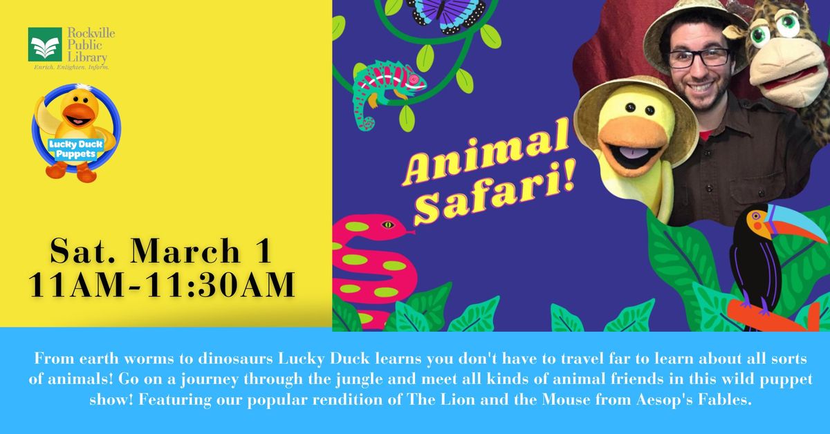 Animal Safari: Lucky Duck Puppet Show