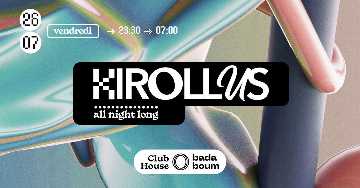 Club House \u2014 Kirollus (all night long)