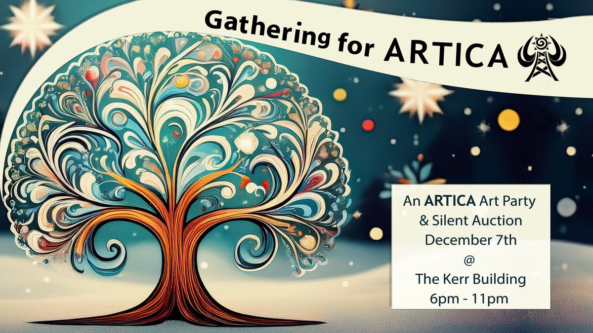 Gathering for ARTICA: Art Party & Silent Auction