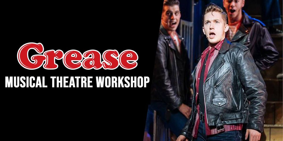 Grease Musical Theatre Workshop with Dan Partridge (All Levels)