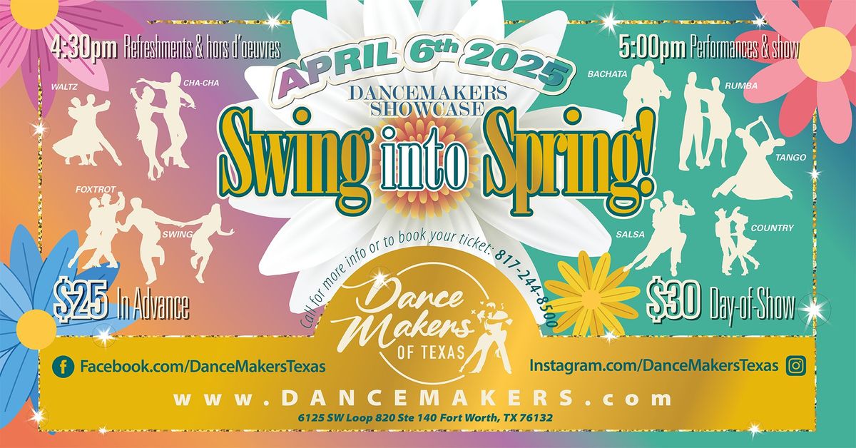 DanceMakers April Showcase - Swing into Spring!