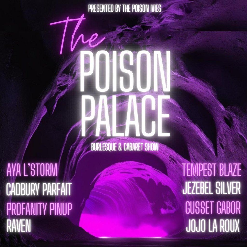 The Poison Palace