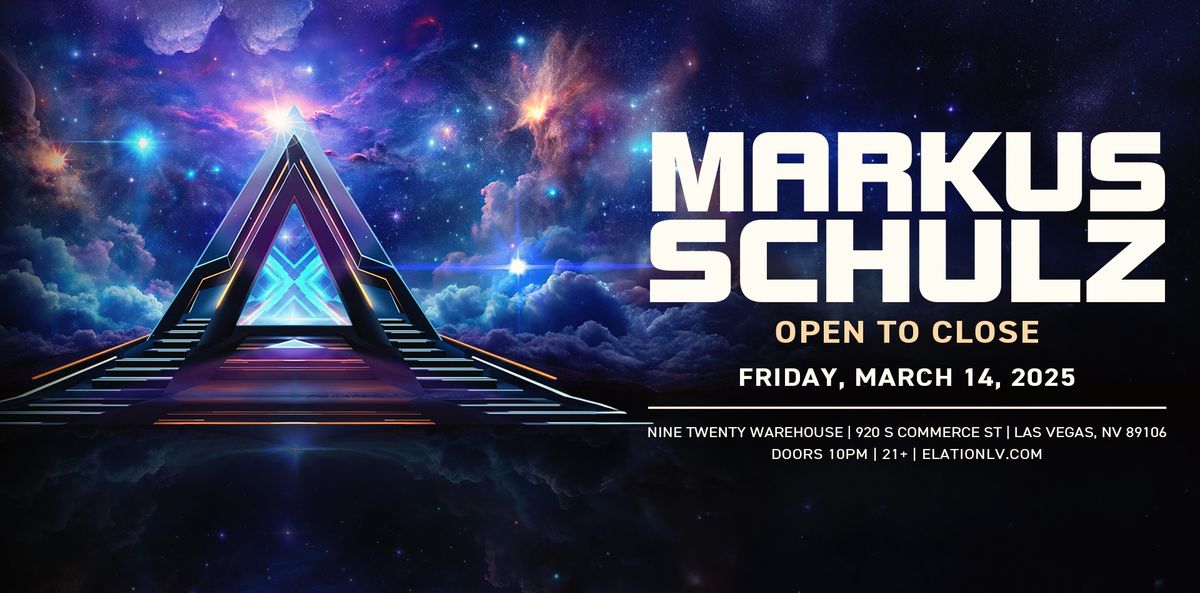 ElationLV & Dreamstate Presents: Markus Schulz @ Nine Twenty Warehouse Las Vegas