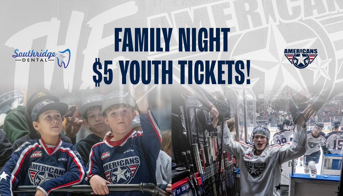 Tri-City Americans - Family Night $5 Youth Tickets!