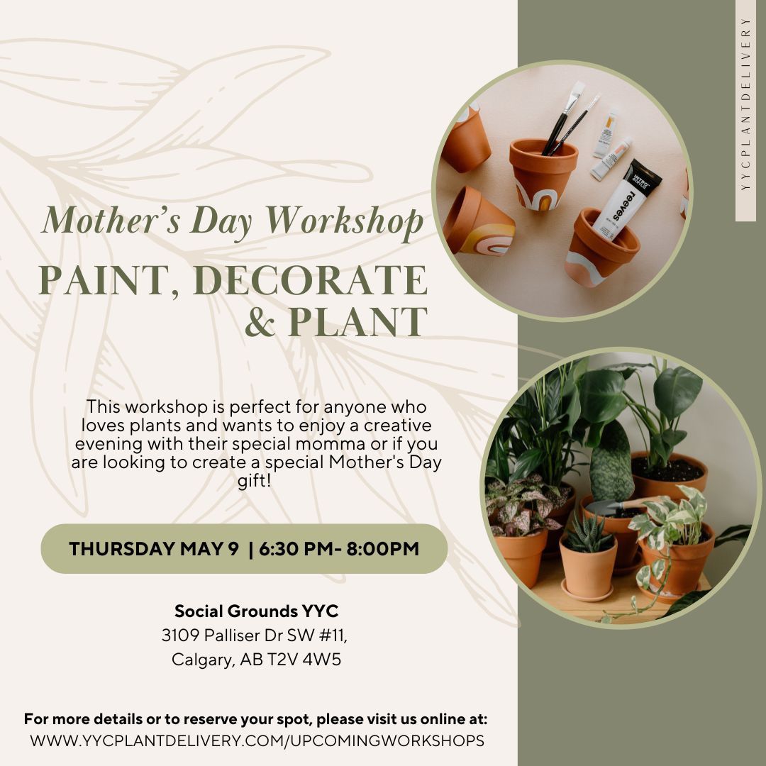 Mother\u2019s Day Paint, Decorate and Plant