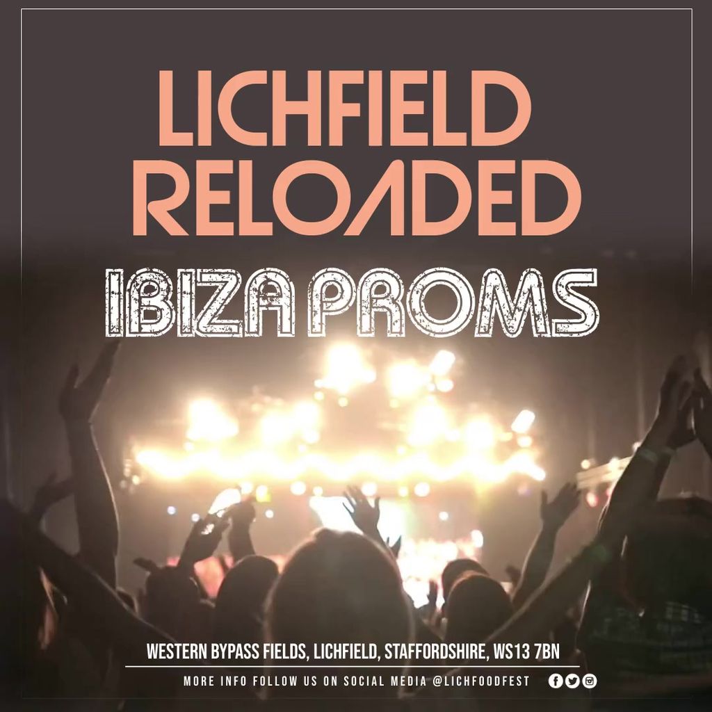Lichfield Ibiza Reloaded 2022