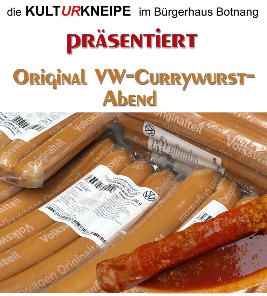 Original VW- Currywurst- Abend