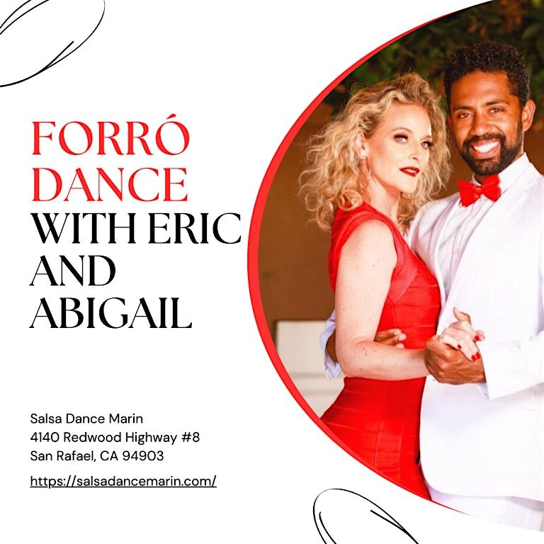 Forr\u00f3 Dance with Eric and Abigail