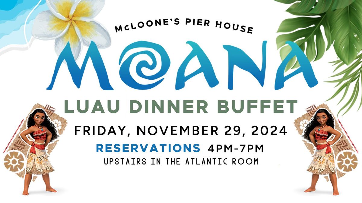 Moana Luau Dinner Buffet