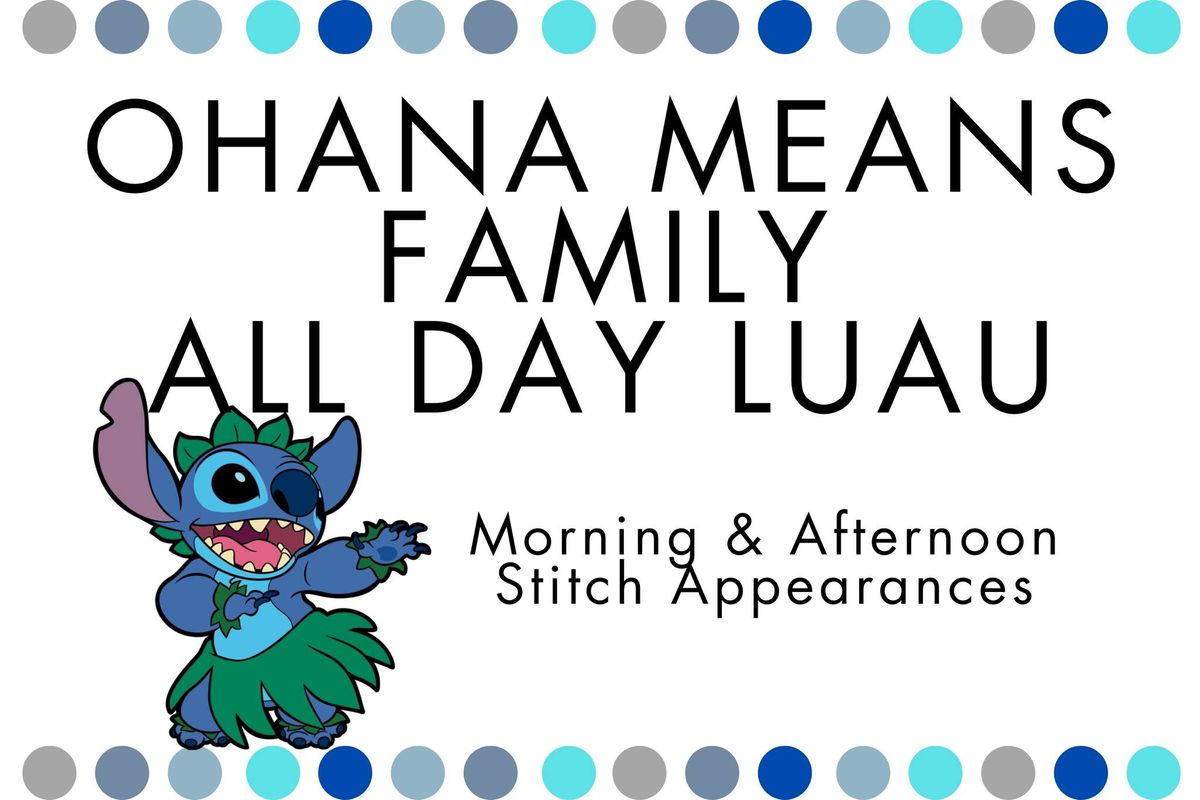 OHANA MEANS FAMILY