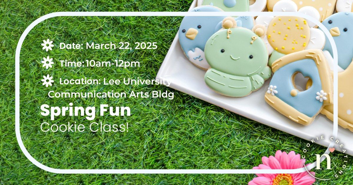 Spring Fun Cookie Decorating Class