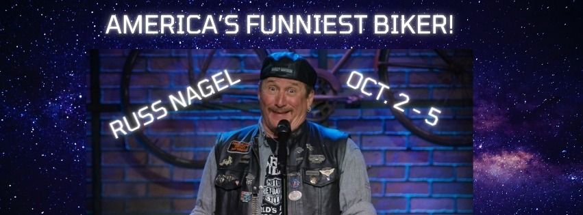 America's Funniest Biker - Russ Nagel!