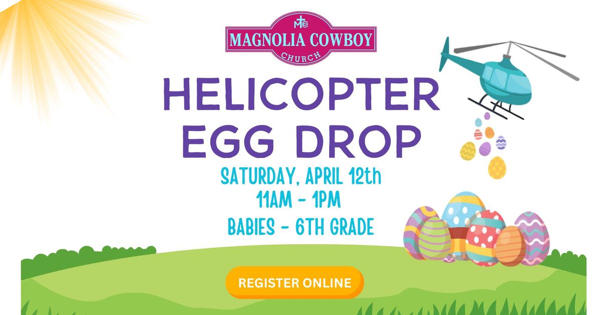 Helicopter Egg Drop