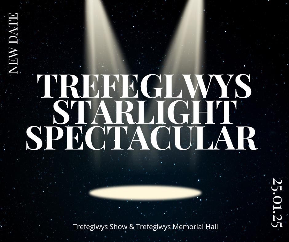 Trefeglwys Starlight Spectacular 