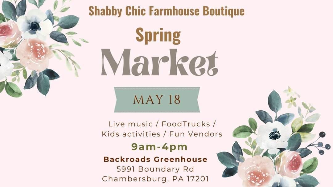 Shabby Chic Farmhouse Boutique Spring Market