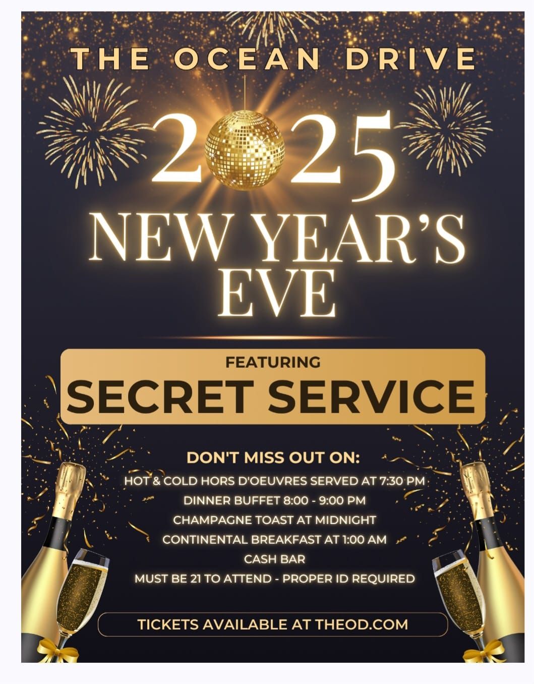 NEW YEAR'S EVE AT THE OCEAN DRIVE WITH SECRET SERVICE BAND!!!