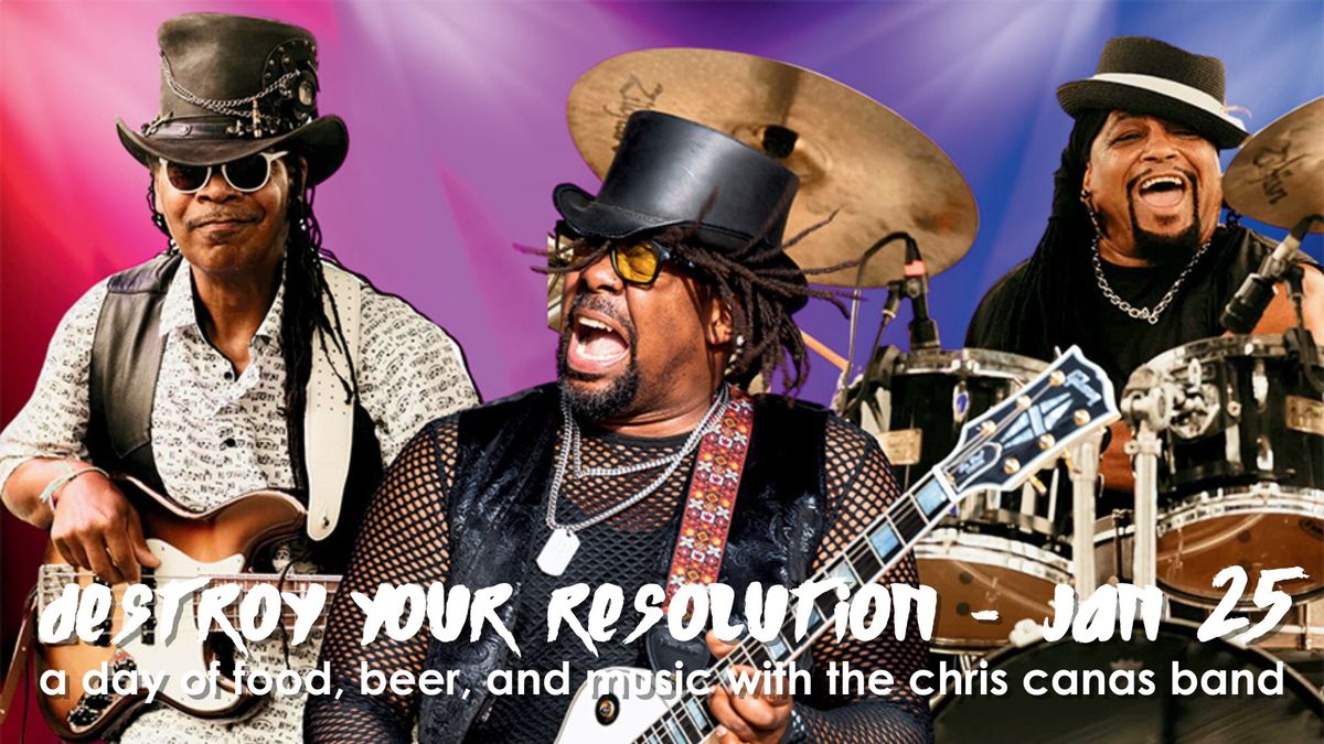 Chris Canas Band | Albion Malleable Brewing Company Destroy Your Resolution