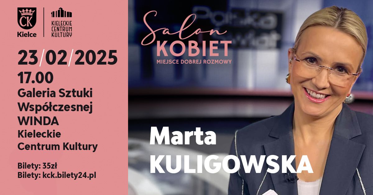 SALON KOBIET Z MART\u0104 KULIGOWSK\u0104 | 23.02.2025 | Galeria Winda