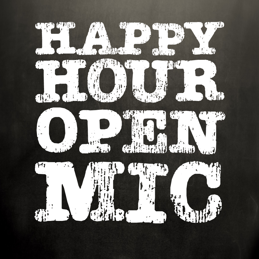 Open Mic Happy Hour