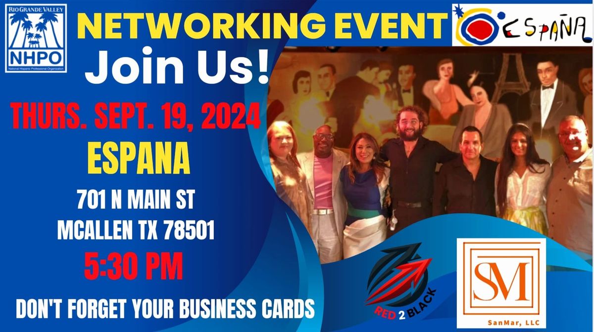 NHPO-RGV September 19th Networking Event hosted by Espa\u00f1a 