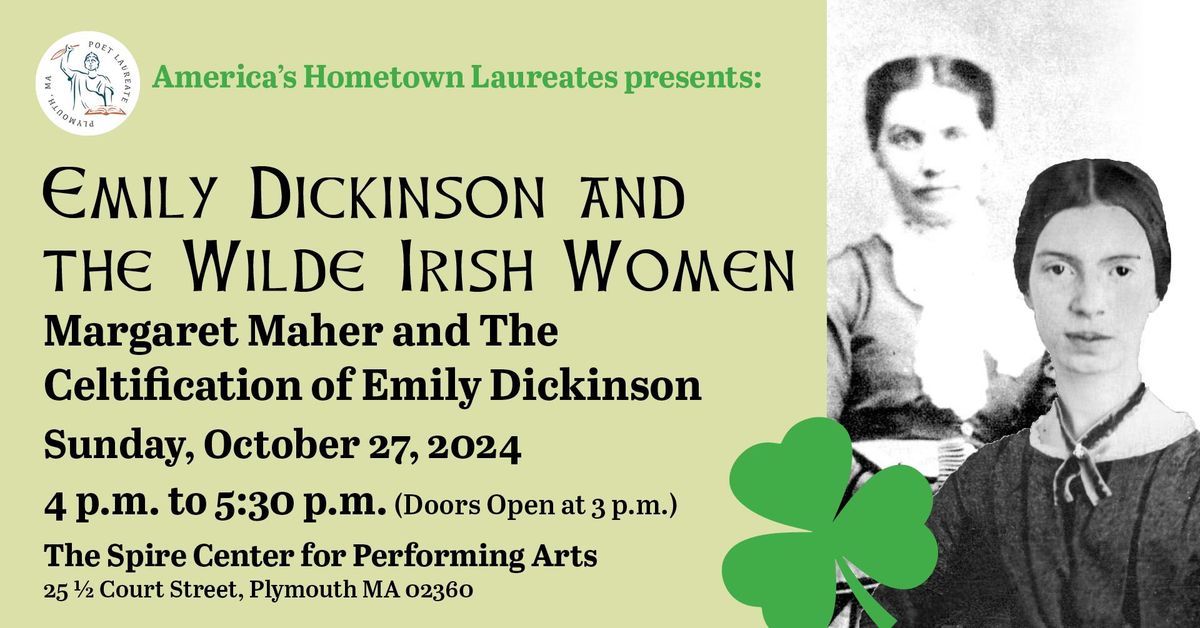 Emily Dickinson and The Wilde Irish Women: Margaret Maher and the Celtification of Emily Dickinson