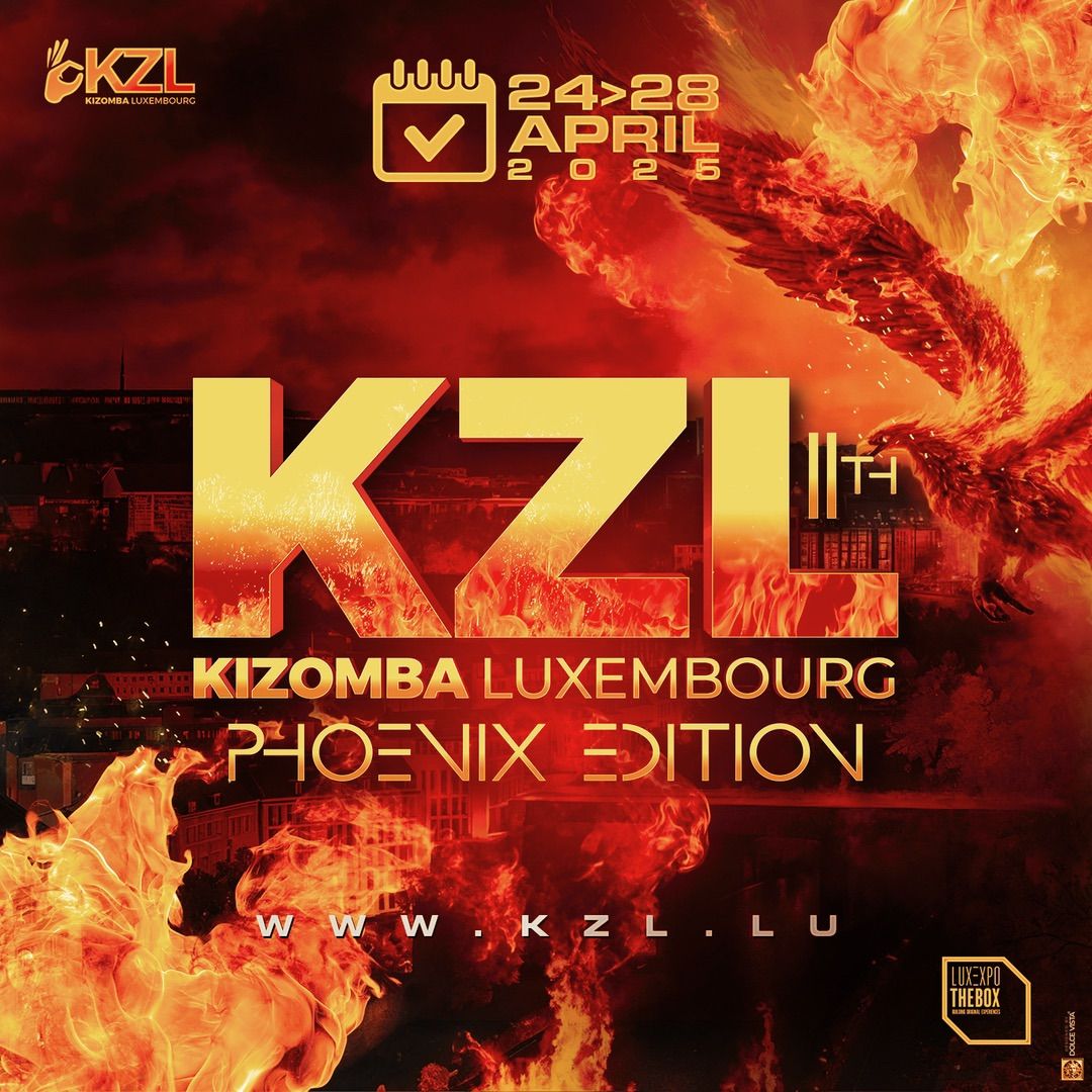 Official - Luxembourg International Kizomba Festival - KZL - The Phoenix Edition 