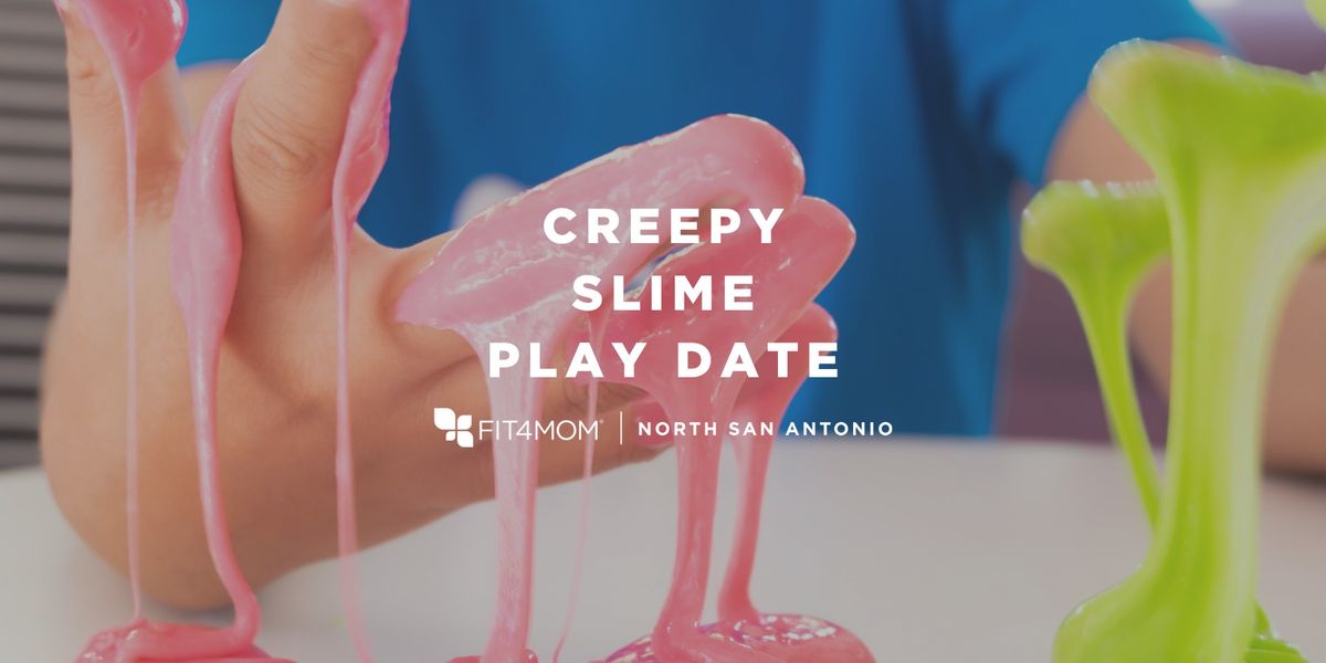 FREE PLAYGROUP | CREEPY SLIME