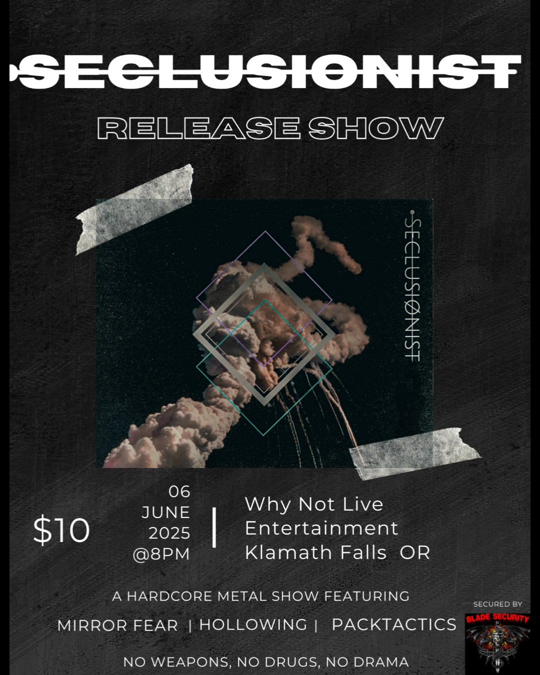 SECLUSIONIST RELEASE SHOW