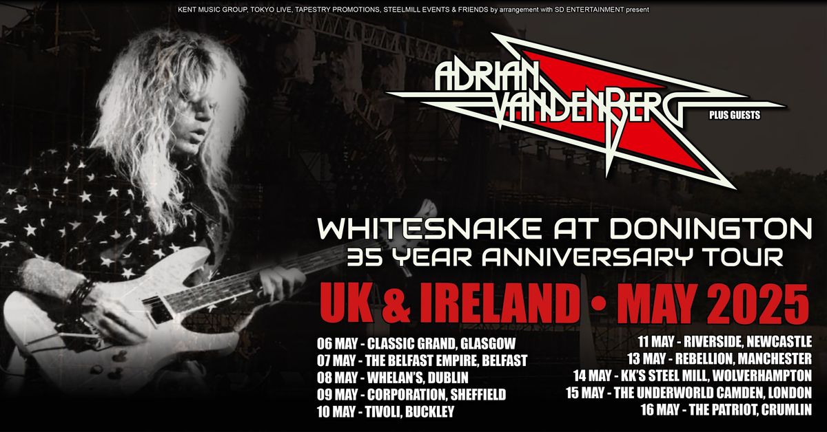 ADRIAN VANDENBERG performs WHITESNAKE AT DONINGTON \u2022 35 YEAR ANNIVERSARY TOUR